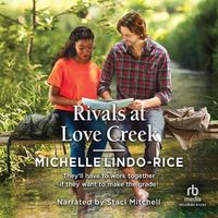 Cover image for Rivals at Love Creek
