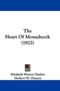 Cover image for The Heart of Monadnock (1922)