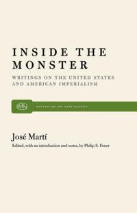 Cover image for Inside the Monster: Writings on the United States and American Imperialism