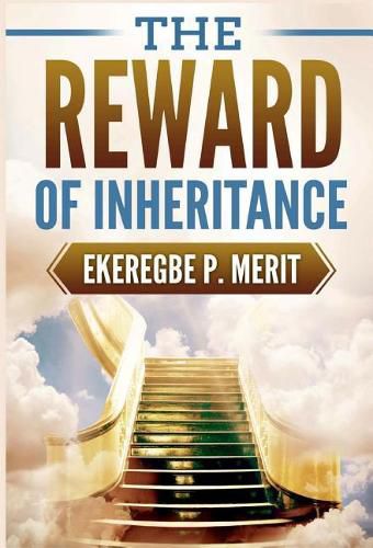 Cover image for The Reward of Inheritance