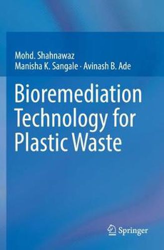 Cover image for Bioremediation Technology  for Plastic Waste