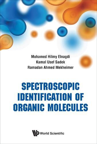 Cover image for Spectroscopic Identification Of Organic Molecules