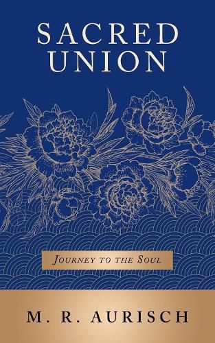 Cover image for Sacred Union: Journey to the Soul