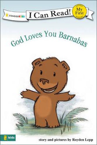 God Loves You Barnabas: My First
