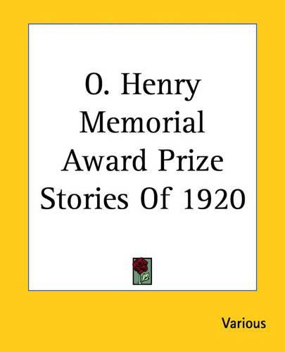 Cover image for O. Henry Memorial Award Prize Stories Of 1920