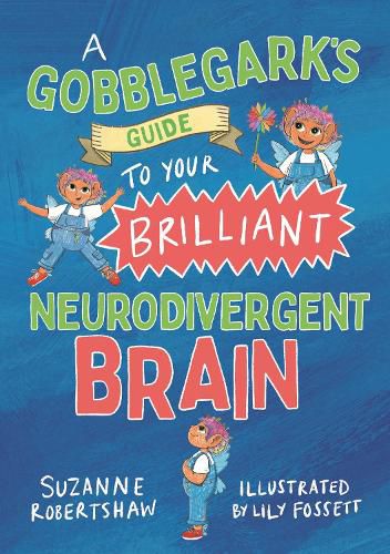 Cover image for A Gobblegark's Guide to Your Brilliant Neurodivergent Brain