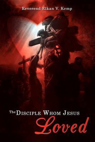 Cover image for The Disciple Whom Jesus Loved