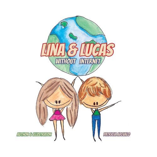 Cover image for Lina & Lucas Without Internet