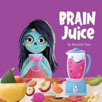 Cover image for Brain Juice