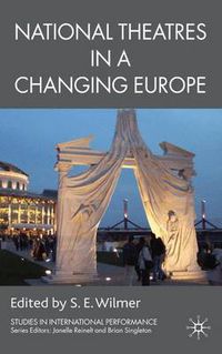 Cover image for National Theatres in a Changing Europe