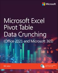 Cover image for Microsoft Excel Pivot Table Data Crunching (Office 2021 and Microsoft 365)