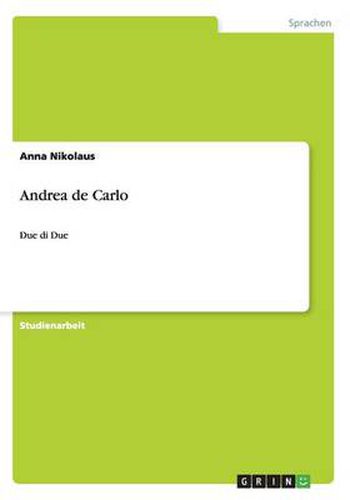 Cover image for Andrea de Carlo: Due di Due