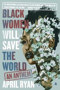 Cover image for Black Women Will Save the World