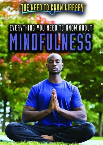 Cover image for Everything You Need to Know about Mindfulness