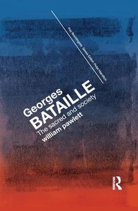 Cover image for Georges Bataille: The Sacred and Society