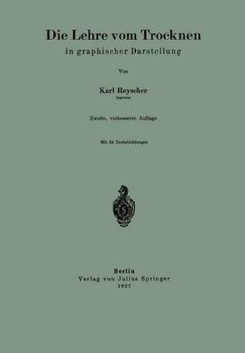 Cover image for Die Lehre Vom Trocknen in Graphischer Darstellung