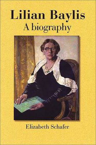 Cover image for Lilian Baylis: A Biography