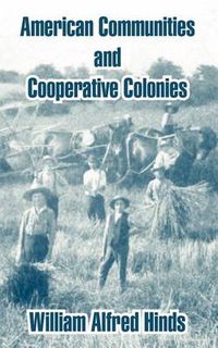 Cover image for American Communities and Cooperative Colonies