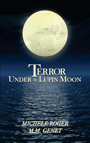 Terror Under the Lupin Moon