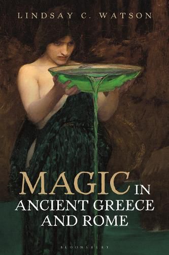 Cover image for Magic in Ancient Greece and Rome