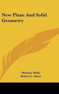 Cover image for New Plane and Solid Geometry