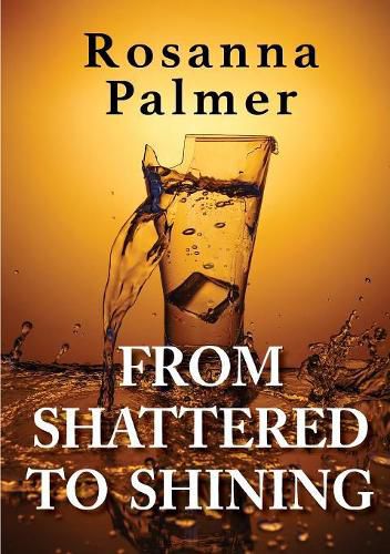 Cover image for From Shattered to Shining