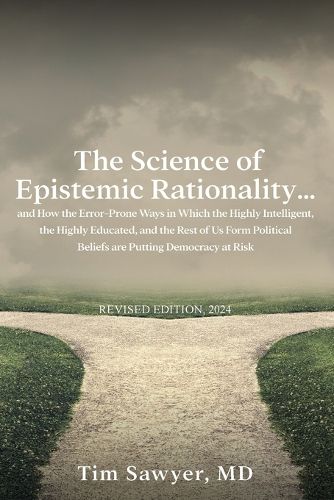 Cover image for The Science of Epistemic Rationality