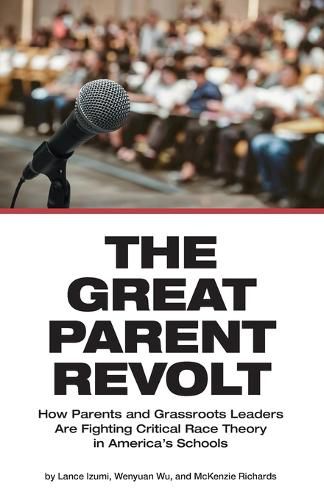 Cover image for The Great Parent Revolt