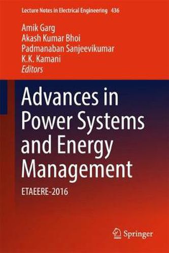 Cover image for Advances in Power Systems and Energy Management: ETAEERE-2016