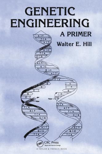 Cover image for Genetic Engineering: A Primer