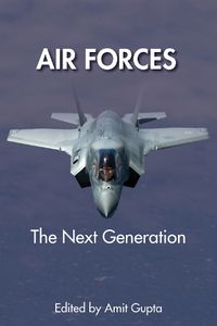 Cover image for Air Forces: The Next Generation