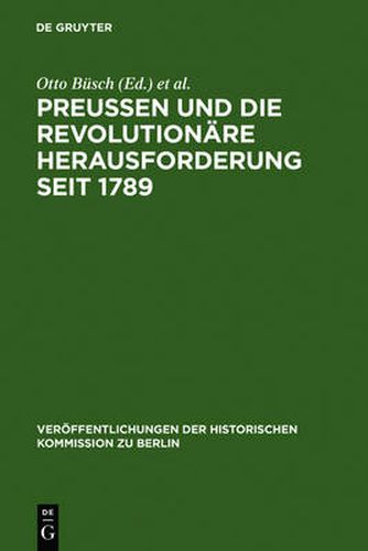 Cover image for Preussen Und Die Revolutionare Herausforderung Seit 1789