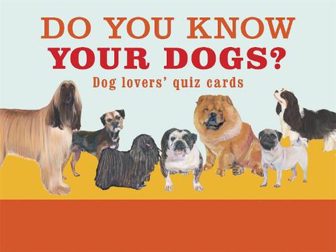Do You Know Your Dogs Quiz Cards