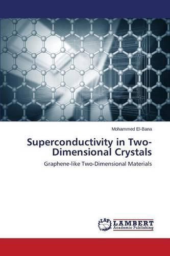Cover image for Superconductivity in Two-Dimensional Crystals