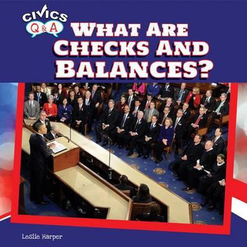 Cover image for What Are Checks and Balances?