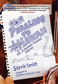 Cover image for Pedaling to Hawaii: A Human Powered Odyssey