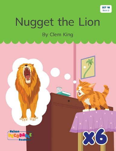 Cover image for Nugget the Lion x 6 (Set 18, Book 9)