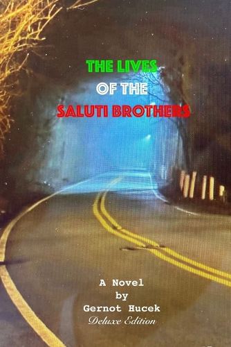 Cover image for The Lives of the Saluti Brothers