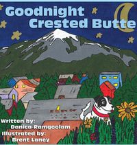 Cover image for Goodnight Crested Butte