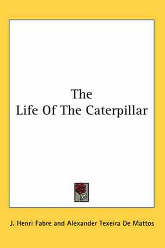 Cover image for The Life of the Caterpillar