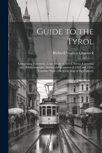 Cover image for Guide to the Tyrol