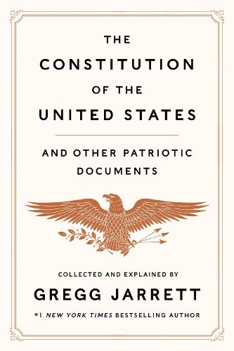 Cover image for The Constitution of the United States and Other Patriotic Documents