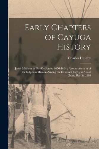 Early Chapters of Cayuga History