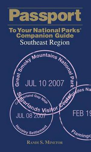 Passport To Your National Parks (R) Companion Guide: Southeast Region