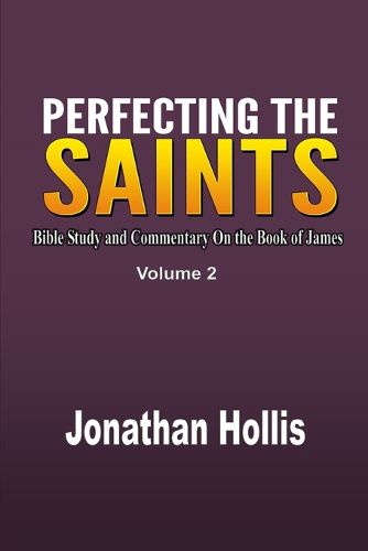 Perfecting the saints Volume 2