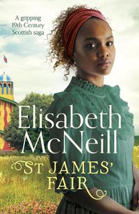 Cover image for St James' Fair: A gripping 19th Century Scottish saga