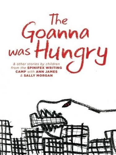 Cover image for The Goanna Was Hungry