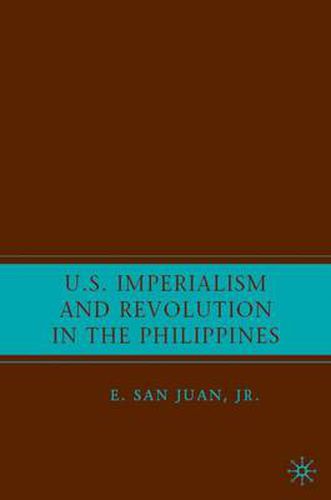 Cover image for U.S. Imperialism and Revolution in the Philippines