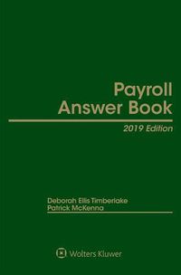 Cover image for Payroll Answer Book: 2019 Edition
