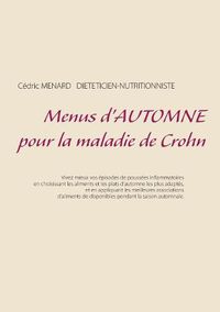 Cover image for Menus d'automne pour la maladie de Crohn